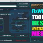 FixWhatsApp Tool V7.4.2 Restore WhatsApp Deleted Message Free