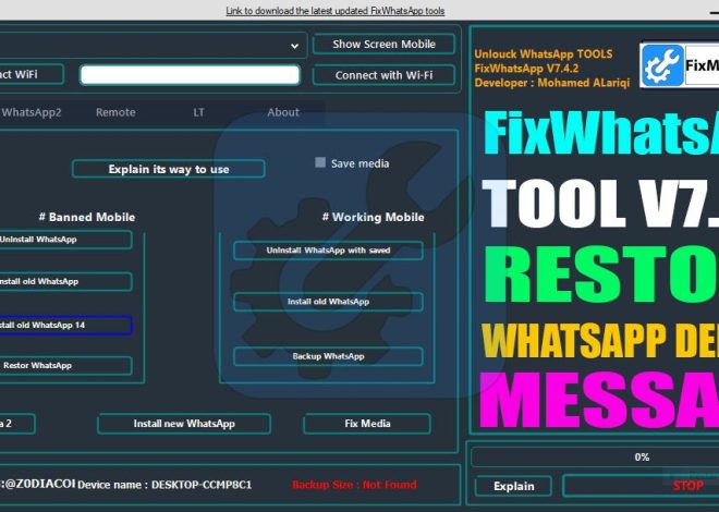 FixWhatsApp Tool V7.4.2 Restore WhatsApp Deleted Message Free