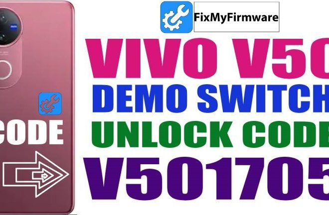 VIVO V50 Demo Switch Unlock Code Free 2025